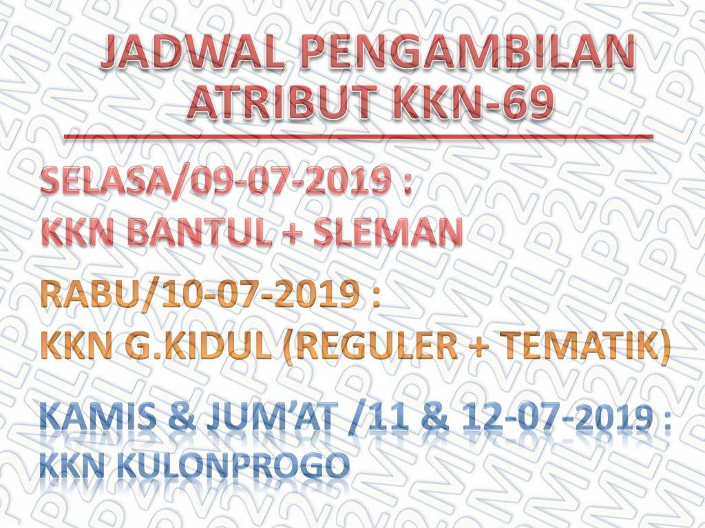 JADWAL PENGAMBILAN ATRIBUT KKN-69