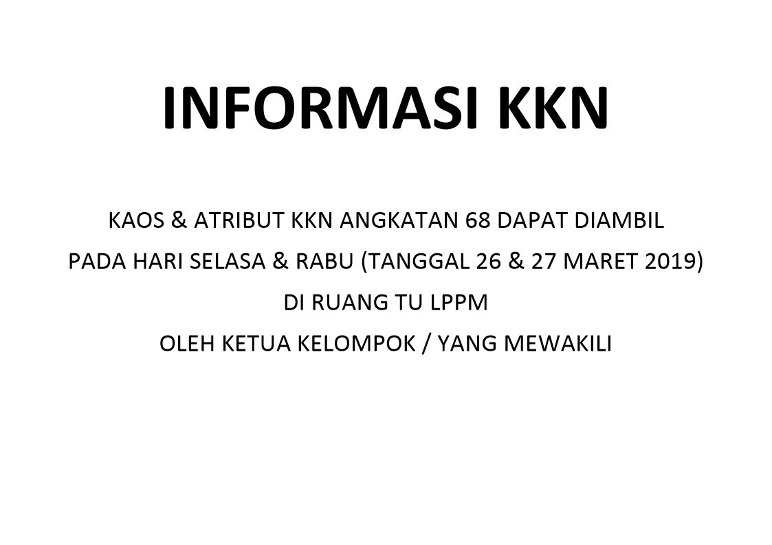 INFORMASI PENGAMBILAN KAOS & ATRIBUT KKN 68