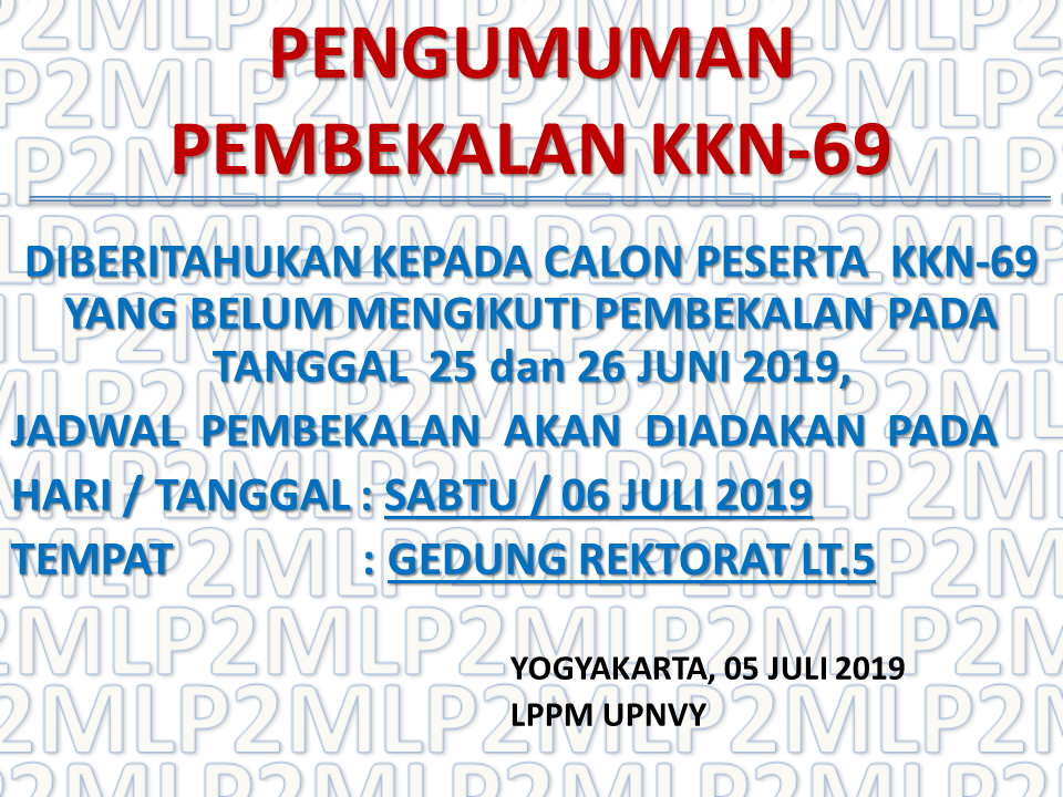 PENGUMUMAN PEMBEKALAN SUSULAN KKN-69